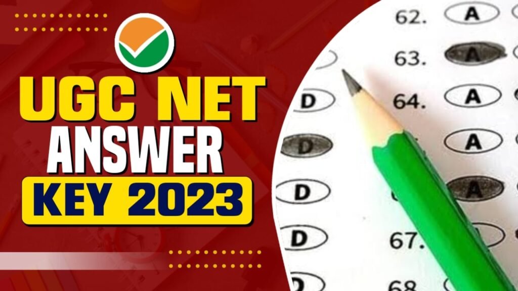 UGC NET Answer Key 2023 Download Here: यूजीसी नेट 2023 का उत्तर कुंजी, यहाँ से डाउनलोड करें
